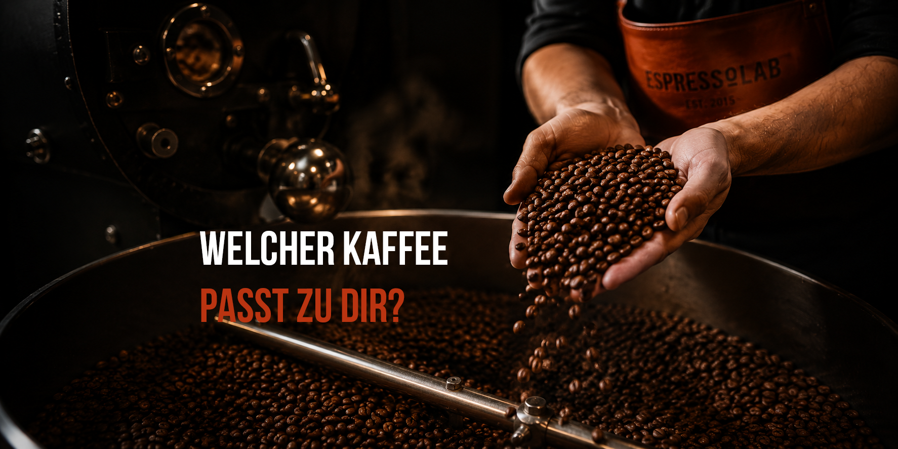 Welcher Kaffee passt zu dir?